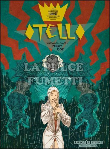 LIRICA A STRISCE. L'opera a fumetti #     4 - OTELLO